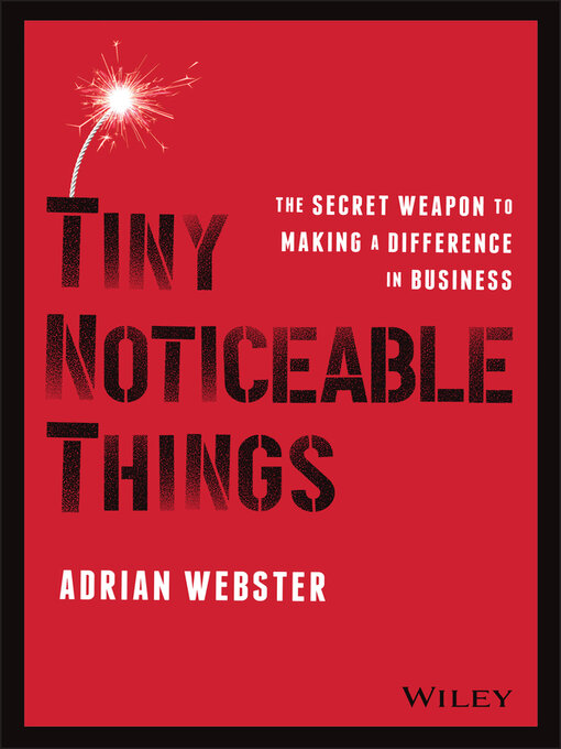 Title details for Tiny Noticeable Things by Adrian Webster - Available
